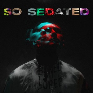 so sedated