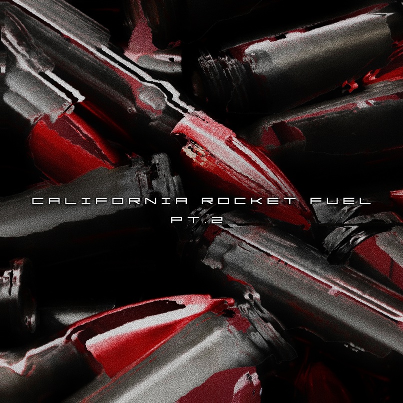 california rocket fuel: part 2