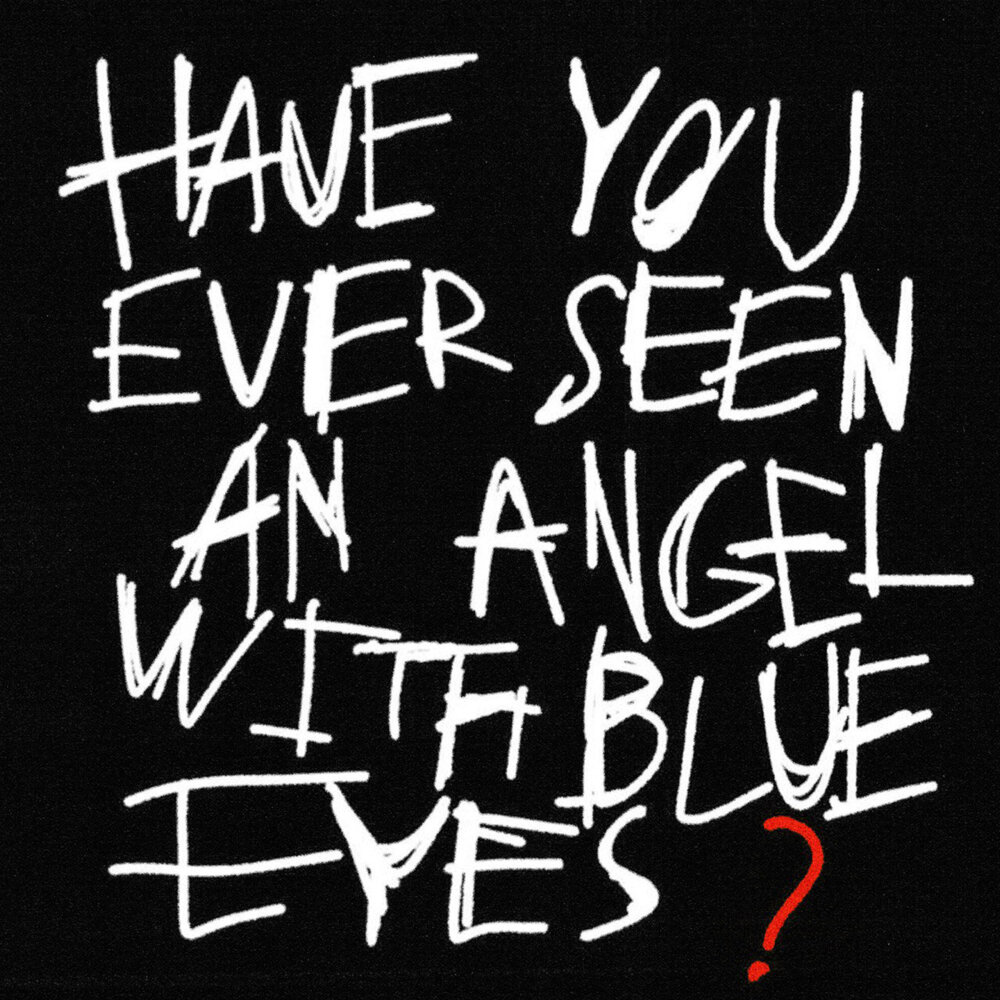 BLUE EYES ANGEL